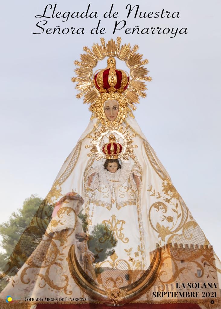 Romería y Fiestas patronales en honor a la Virgen de Peñarroya 2021 La Solana
